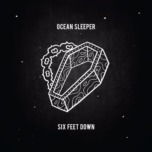 Ocean Sleeper : Six Feet Down